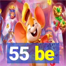 55 be